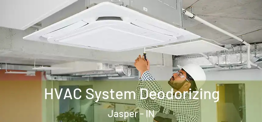 HVAC System Deodorizing Jasper - IN